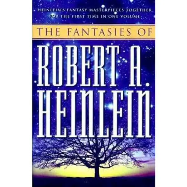 USED Book - The Fantasies of Robert A. Heinlein by Robert A. Heinlein (Hardcover) - english