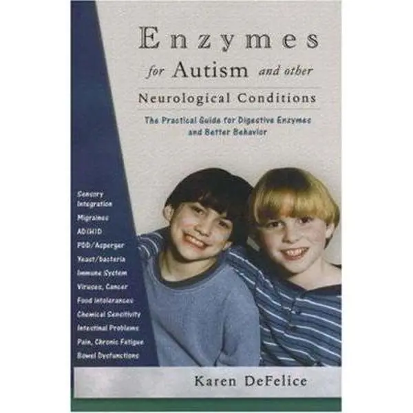 USED-Enzymes for Autism and Other Neurological Conditions: A Practical Guide to Biomedical Therapy by Karen L. Defelice (Paperback)
