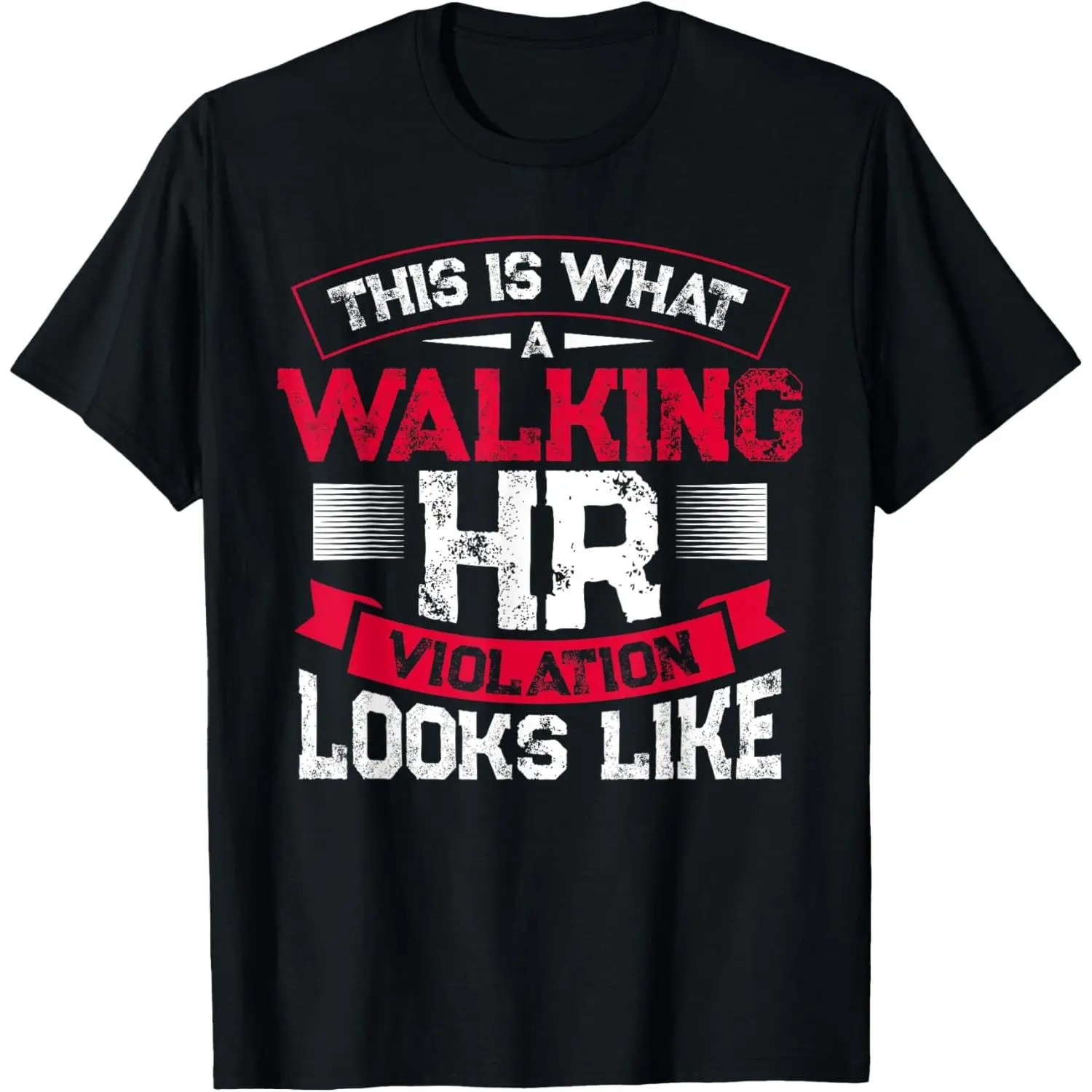 Men's Graphic T-Shirt, Funny HR Violation Payroll Print, Casual 100% Cotton Short Sleeve Top, Office Humor Gift, Made in USA