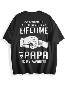[100% Cotton] Tops Menswear T-Shirt I've Been Called A Lot Of Names In My Lifetime But Papa Is My Favorite, Cotton Tee Casual Streetwear, Mens Casual Crew Neck Underwear shirt, Gift for Husband