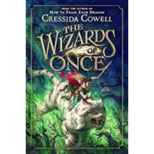 Used Literature Book - The Wizards of Once by Cressida Cowell (Paperback, English) - Humor, How to Train Your Dragon Author, Artwork, for Readers