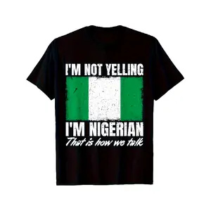 I'm Not Yelling I'm Nigerian T-Shirt - Unisex for men & women, Nigeria Pride Print, 100% Cotton, Retro Nigerian Culture Design, Casual & Statement Tee