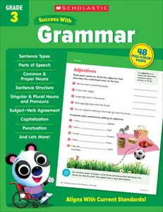 Scholastic Success with Grammar Grade 3 Workbook -- Scholastic Teaching Resources - Paperback