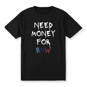 Need Money for That BMW? Sport This Cool Graphic Tee – 100% Cotton, Women's Tshirt Golf Gift T-Shirt For Men and Women