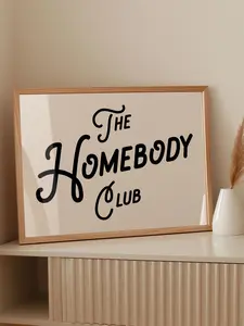 The Homebody Club  Poster | Retro Vibes for Room | Fun Wall Art