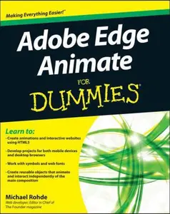USED-Adobe Edge Animate CC for Dummies by Michael Rohde (Paperback)