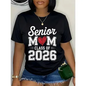 100% Cotton Senior Mom Class of 2026 Proud Parent Graduation Tee T-Shirt