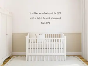 Psalm 127:3 Lo Children Are An Heritage Of The Lord - Scripture Wall Decals
