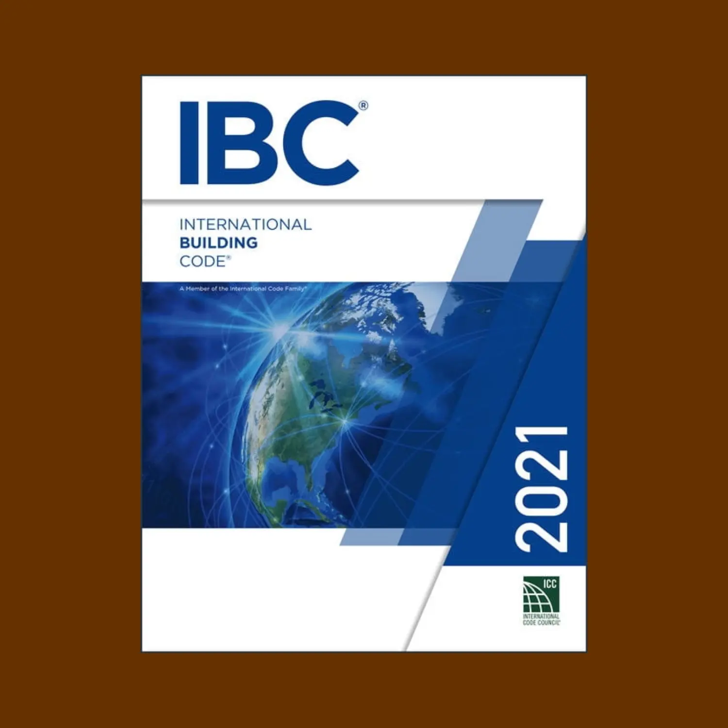 2021 International Building Code (International Code Council Series): Comprehensive Guide for Modern Building Safety & Compliance