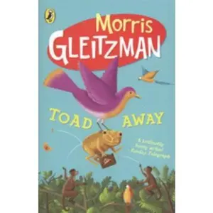 USED-Toad Away by Morris Gleitzman (Paperback)