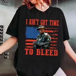 I Ain’t Got Time To Shirt, Vintage Military Drill Sergeant Graphic Tee, Patriotic American Flag Humor T-Shirt, Tough Guy Quote Shirt, Independence Day USA Pride Gift For Men Women