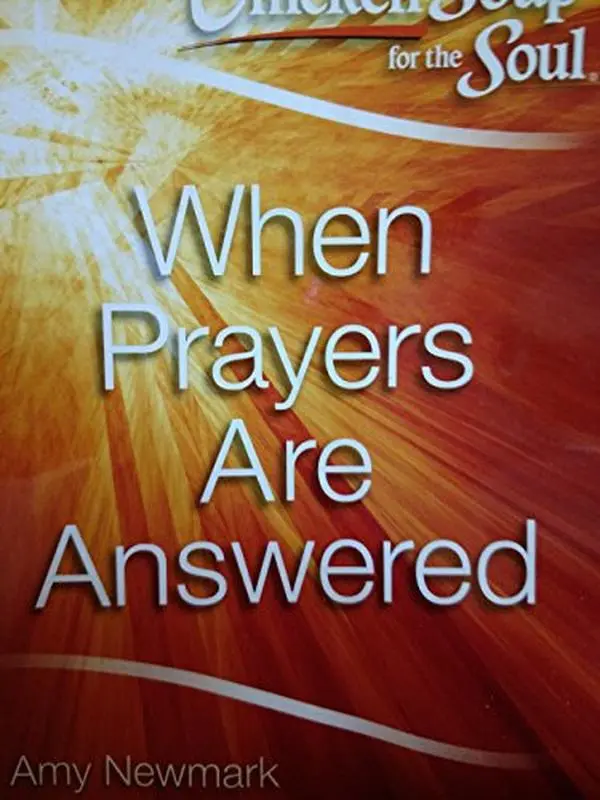 USED Book - When Prayers Are Answered (Chicken Soup for the Soul) by Amy Newmark (Paperback) - english