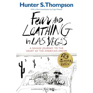 Fear and Loathing in Las Vegas -- Hunter S. Thompson - Paperback