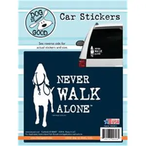 Enjoy It  Never Walk Alone Car Sticker