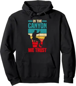 Canyoneering Canyoning Canyoneer Canyon Climbing Adventure Pullover Hoodie