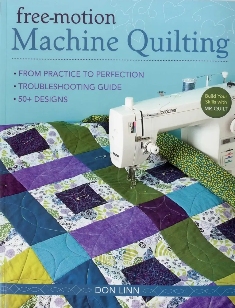 USED-Free-Motion Machine Quilting: From Practice to Perfection - Troubleshooting Guide - 50+ Designs by Linn, Don (Paperback)