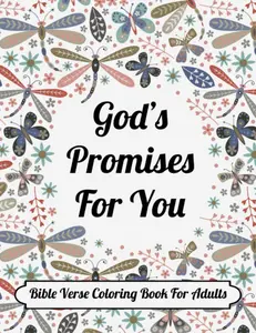 Bible Verse Coloring Book for Adults: Over 50 Pages of Motivational & Inspirational Bible Quotes Coloring Book for Women
