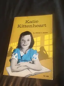 USED-Katie Kittenheart by Miriam Mason (Paperback)