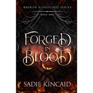 Forged in : A dark paranormal/ fantasy romance (Broken Bloodlines) - Paperback