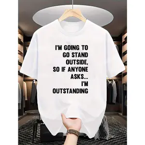 Funny Sarcastic Geek Prankster T-Shirt with "I'm Going to Go Stand Outside" Prank Call Text - with Print, Unisex Adult Casual Round Neck Short Sleeve Tee for Men & Women, All-Season Comfort, Funny Party Outfit, Casual Attire & Tech Humor Apparel for