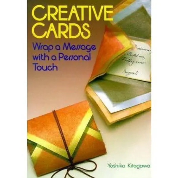 Used Soft Cover Creative Cards by Yoshiko Kitagawa - English, 300 Step-by-Step Illustrations, Simple Precise Instructions, Stylish Easy-to-Make Cards for Personalized Message Wrapping