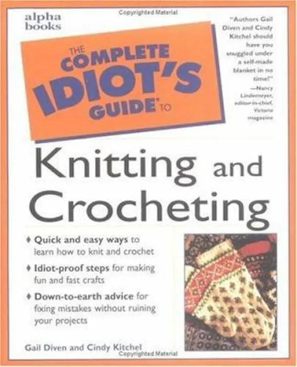 USED Book - The Complete Idiot's Guide to Knitting and Crocheting by Gail Diven (Paperback) - english