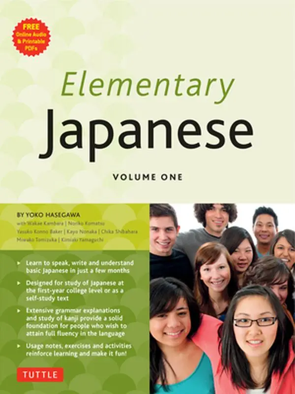 USED Book - Elementary Japanese Volume One: This Beginner Japanese Language Textbook Expertly Teaches Kanji, Hiragana, Katakana, Speaking & Listening (Online Medi by Hasegawa, Yoko (Paperback) - english