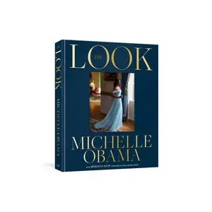 The Look - by Michelle Obama (Hardcover)