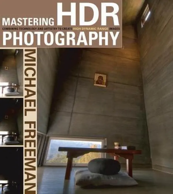 USED Book - Mastering HDR Photography: Combining Technology and Artistry to Create High Dynamic Range Images by Michael Freeman (Paperback) - english