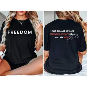 Justice for Charlie Kirk, Freedom Shirt, Charlie quotes, Just because you are offended, doesnt mean you are right