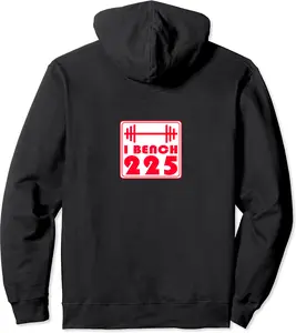 I Bench 225 - Gym Muscle Lifting Workout Trendy Popular Cool Pullover Hoodie - Latellestcha Shop 27B097FNKD1C