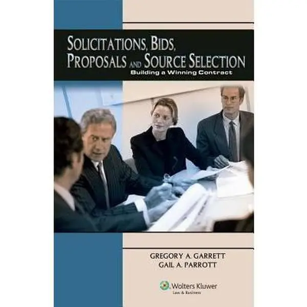USED Book - Soliciations Bids Proposals & Source Sel: Build Win Contract 2007 by Gregory A. Garrett (Paperback) - english