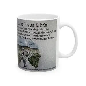 Just Jesus & Me Ceramic Coffee Mug by Artist F.J. Malachi