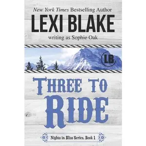 USED-Three to Ride by Oak, Sophie (Paperback)