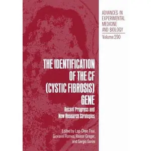 USED Book - The Identification of the CF (Cystic Fibrosis) Gene: Recent Progress and New Research Strategies (Advances in Experimental Medicine & Biology) by Tsui Lap-Chee Tsui Giovanni Romeo Lap-Chee Tsui (Hardcover) - english