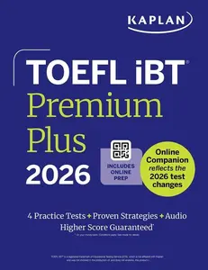 TOEFL IBT Premium Plus 2026 -- Kaplan Test Prep - Paperback