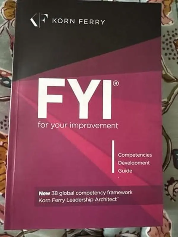 USED Book - FYI: For Your Improvement - Competencies Development Guide, 6th Edition by Michael M. Lombardo (Paperback) - english