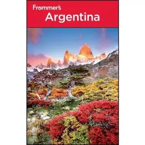 USED-Frommer's Argentina (Frommer's Complete Guides) by Michael Luongo (Paperback)