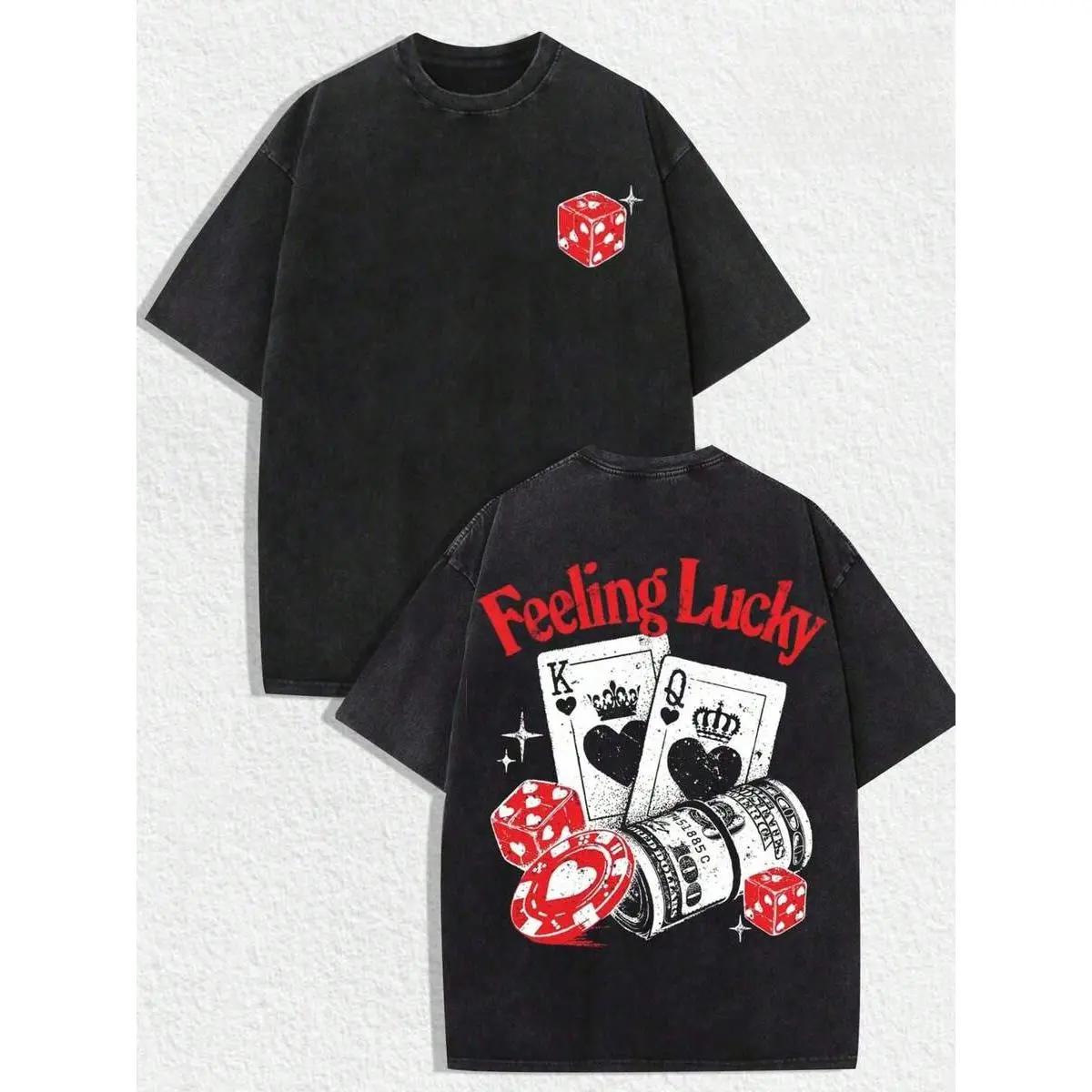 Retro "Feeling Lucky - Casino Elements" Graphic Tee: Featuring Distressed Vintage Finish, Front Mini Red Dice Print, Back Bold "Feeling Lucky" Letter Print In Red, Artistic Illustration Of King & Queen Poker Cards,  Casino Chips, And Rolled Dollar Bills