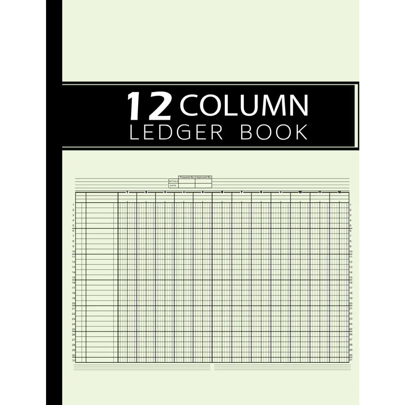 12 Column Ledger Book: Simple Twelve Column for Bookkeeping and Accounting | Log Book for Small Business and Personal Use - Paperback