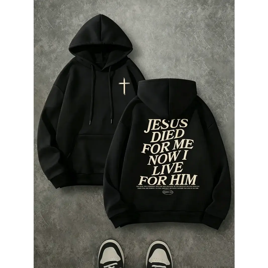 Jesus Died For Me Now I Live For Him Double Print Hoodie, 270G Brushed Fleece Small Front Cross Christian Hooded Sweatshirt, Religious Inspirational Casual Streetwear Pullover For Men Women