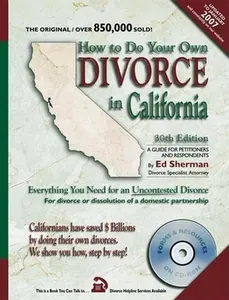 USED-How to Do Your Own Divorce in California: Everything You Need for an Uncontested Divorce by Ed Sherman (Paperback)