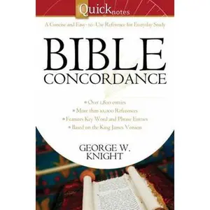 USED-Quicknotes Bible Concordance by George W. Knight (Paperback)