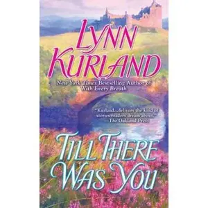 USED-Till There Was You by Kurland, Lynn (Unknown)