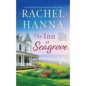 The Inn At Seagrove -- Rachel Hanna, Paperback