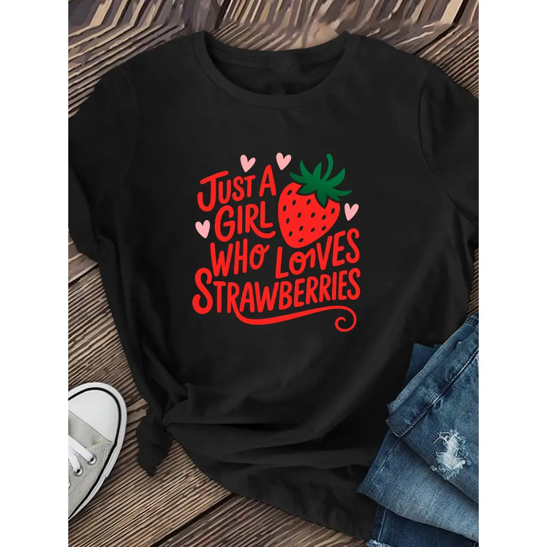 Womens Cotton Short Sleeve Graphic Tee Just A Girl Who Loves Strawberries Cute Strawberry Print Summer Top Casual Everyday Outfit Gift For Fruit Lovers
