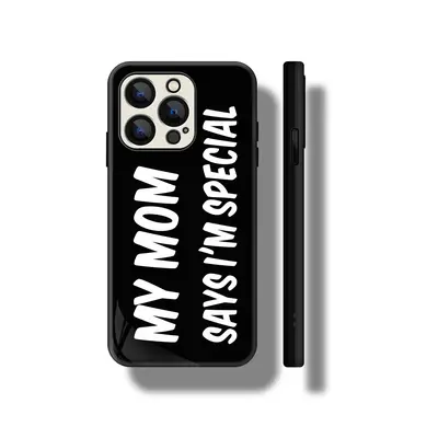 My Mom Says Im Special Phone Case TikTok Shop - Main Image