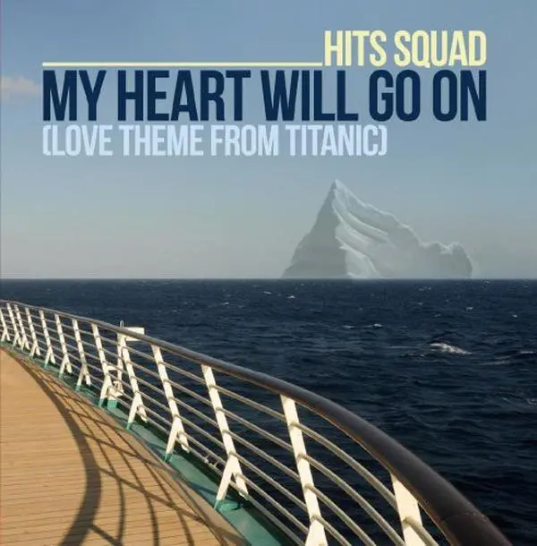 Hits Squad - My Heart Will Go on  [CD5 MAXI-SINGLE]