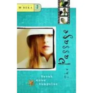 USED-The Passage (Becoming Beka Series, Book 3) (Volume 3) by Sarah Anne Sumpolec (Paperback)