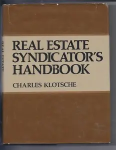 USED-Real Estate Syndicator's Handbook by Charles Klotsche (Hardcover)